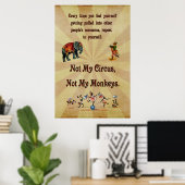 Poster Pas mon cirque, pas mes singes (Bureau à domicile)