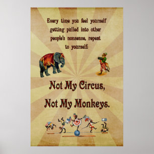 Poster Pas mon cirque, pas mes singes
