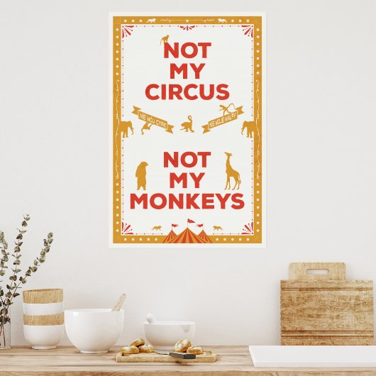Poster Pas mon cirque, pas mes singes (Cuisine)