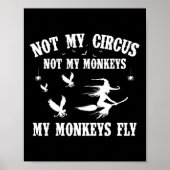 Poster Pas Mon Cirque Pas Mes Singes Mes Singes Vont Hall (Devant)