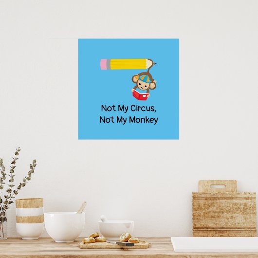 Poster Pas mon cirque, pas mon singe (Cuisine)