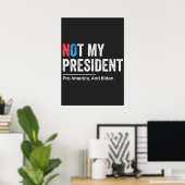 Poster Pas mon président (Bureau à domicile)