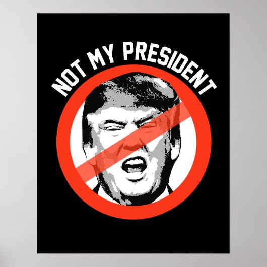 Poster Pas mon président - Stop Trump Symbole — Anti-Trum (Devant)