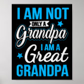 Poster Pas Seulement Un Grand-Père Je Suis Un Grand Grand (Devant)