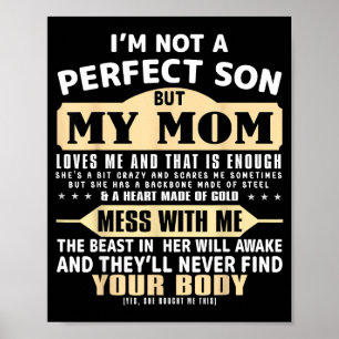 Poster Pas un fils parfait mais maman aime les hommes de