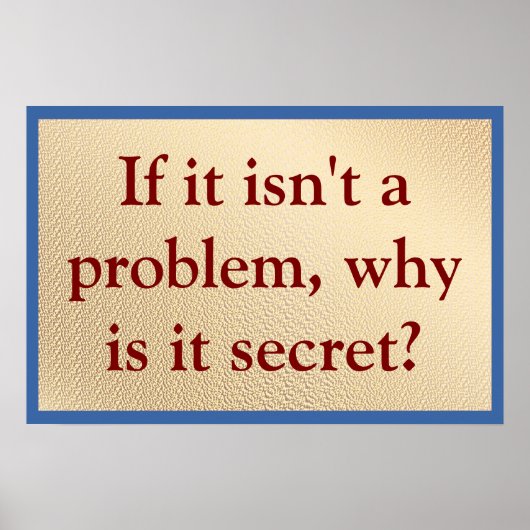 Poster Pas un problème, pourquoi secret (Devant)