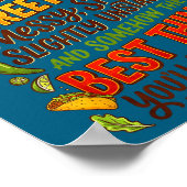Poster Pas une collation, un taco de rue complet, drôles (Coin)
