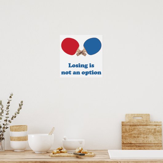 Poster Pas une option Ping Pong (Cuisine)
