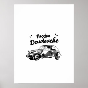 Poster Passion deudeuche - 2CV