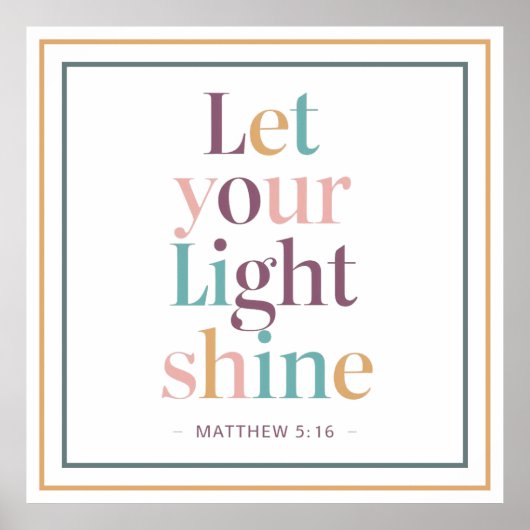 Poster Pastel Let Your Light Shine Serif Scripture Quote (Devant)