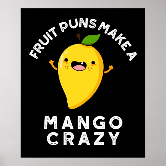 Poster Pâtes De Fruit Faire Un Mango Crazy Dark BG (Devant)
