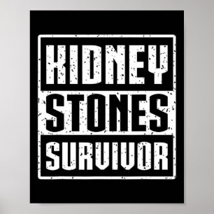 Poster Patient de greffe de rein - Stones de rein Surviva