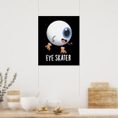 Poster Patinage oculaire amusant Patinage sur glace Pun d (Cuisine)