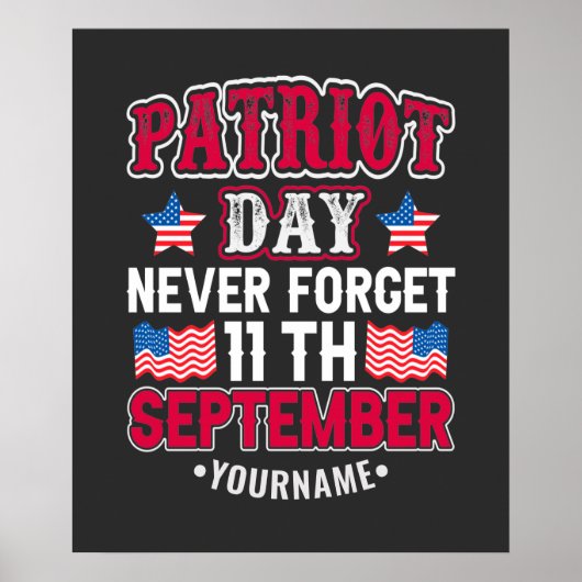 Poster Patriot Day Never Forget 9 11 (Devant)