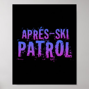 Poster Patrouille de l'après-ski rétro des années 80 Vint