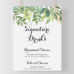 Poster Pâturage Botanique Signal boisson<br><div class="desc">Cette enseigne de boissons signées feuillage botanique verdoyante est parfaite pour un mariage simple. Cette belle aquarelle présente un feuillage vert botanique. Personnalisez le panneau avec les noms de la mariée et du marié et leur choix de boisson préférée.</div>