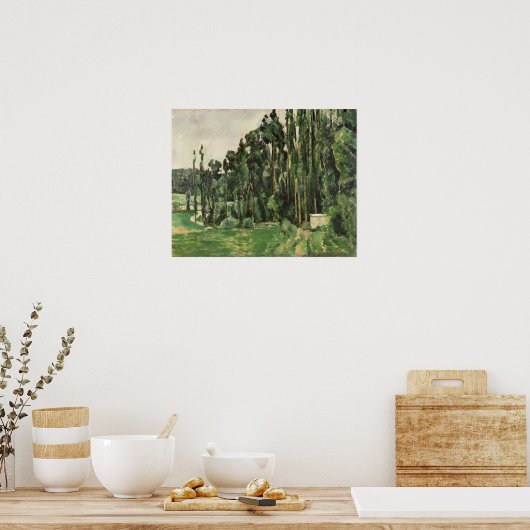 Poster Paul Cezanne | The Poplars, c.1879-82 (Cuisine)