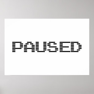 POSTER PAUSE