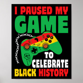 Poster Pause For Black History Month Boys Kids Gamer Vide