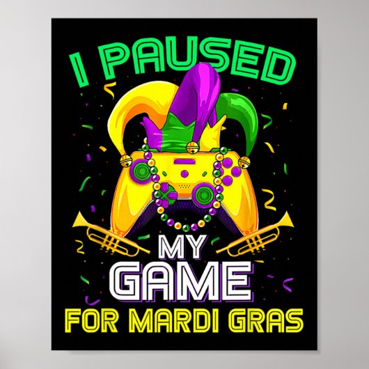 Poster Pause Mon Jeu Pour Mardi Gras Jeu Vidéo Mardi Gra (Devant)