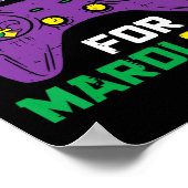 Poster Pause Mon Jeu Pour Mardi Gras Video Game Control (Coin)