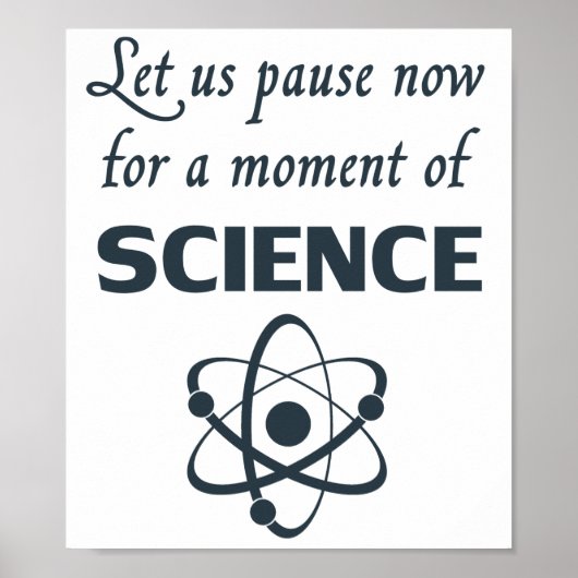 Poster Pause pour un moment de science (Devant)