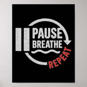 Poster Pause Respirer Répéter Yoga Méditation Motivationn