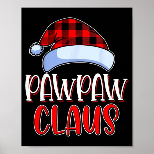 Poster Pawpaw Claus Santa Family Matching Christmas Pajam (Devant)