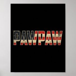 Poster Pawpaw Drapeau Américain Patriotique Gras Fête des