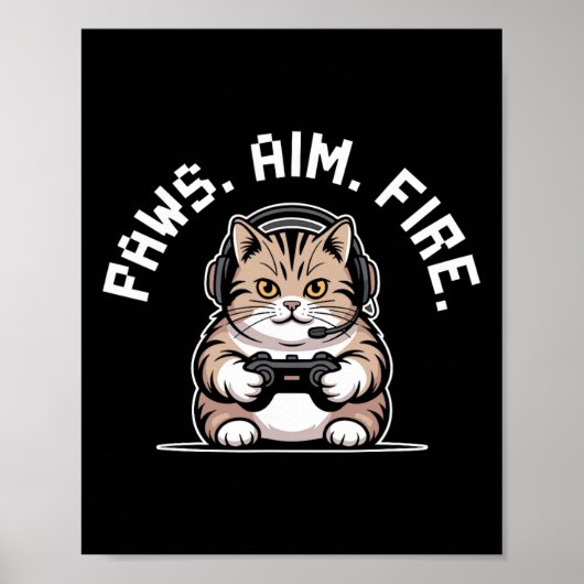 Poster Paws Aim Fire Feline Chat Gamer Respecter Hommes F (Devant)