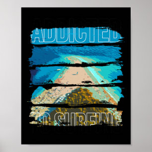 Poster Paysage de plage - Accro au surf Hommes Femmes