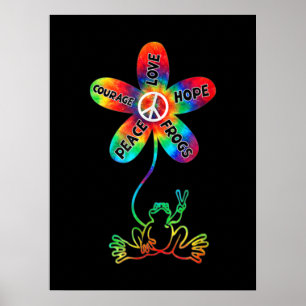 Poster Peace Courage Love Hope Frogs Hippie