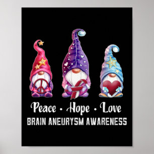 Poster Peace Hope Love Gnomes Cerveau Aneurysme sensibili