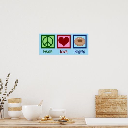 Poster Peace Love Bagels (Cuisine)