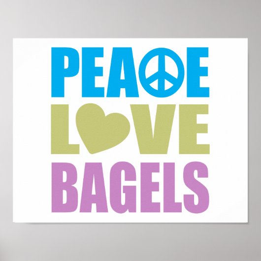 Poster Peace Love Bagels (Devant)