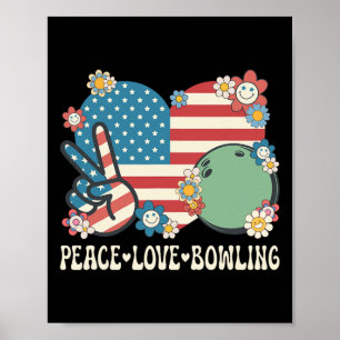 Poster Peace Love Bowling Lover American Flag Patriotique