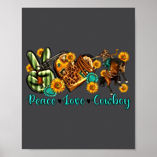 Poster Peace Love Cowboy Western Rodeo Rodeo Life Western (Devant)