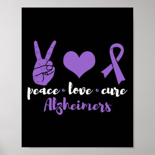 Poster Peace Love Cure Alzheimers Awareness Family Warrio