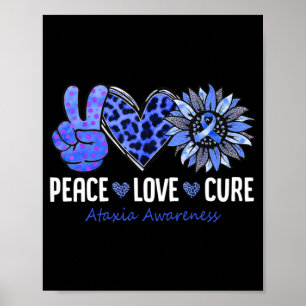 Poster Peace Love Cure Ataxia Awareness Month Blue Sunflo