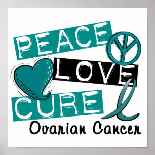 Poster Peace Love Cure Cancer de l'ovaire