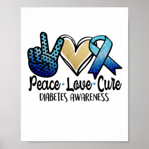 Poster Peace Love Cure Diabetes Awareness