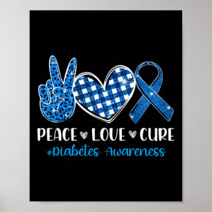 Poster Peace Love Cure Grey Blue Ribbon Prix du diabète