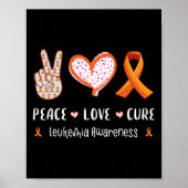Poster Peace Love Cure Leukemia Sensibilisation Hommes Fe (Devant)