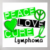 Poster Peace Love Cure Lymphoma (Devant)