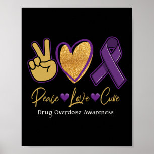 Poster Peace Love Cure Purple Toxicomanie Sensibilisation