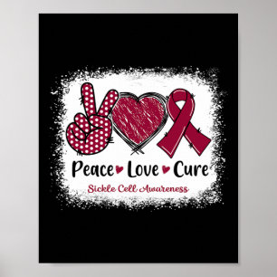 Poster Peace Love Cure Sickle Cell Awareness Burgundy Rib
