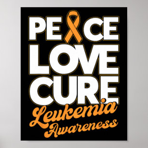 Poster Peace Love Cure Support Leukemia Sensibilisation R