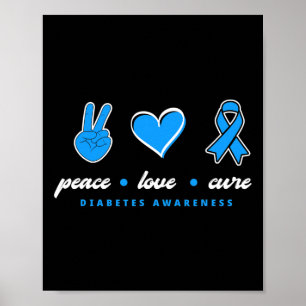 Poster Peace Love Cure T1d Guerrier Type One Diabetes Awa