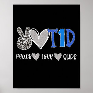 Poster Peace Love Cure Type Un Sensibilisation au diabète
