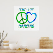 Poster Peace Love DANCING (Cuisine)